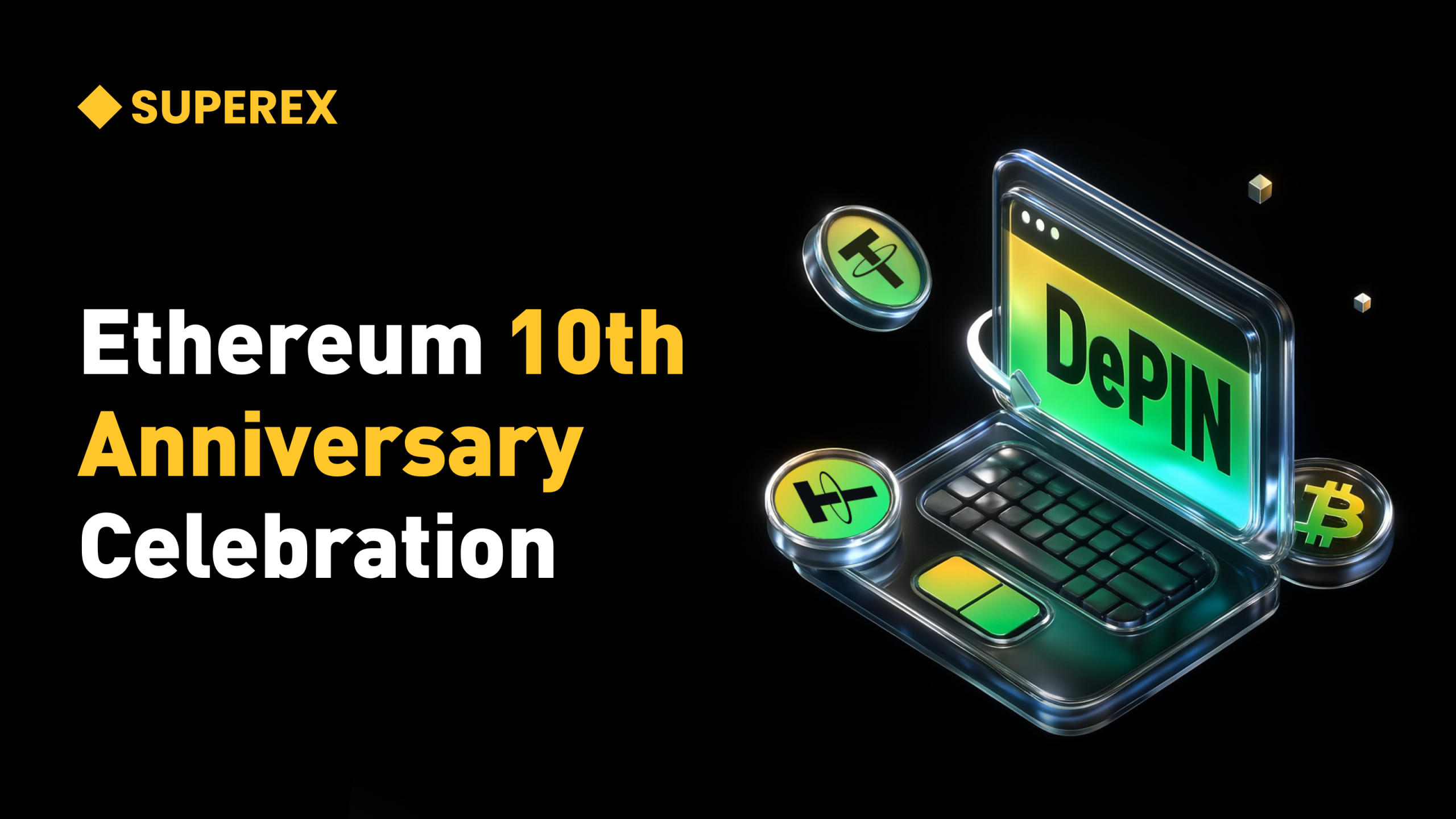 Ethereum at 10: From an “Unstoppable Experiment” to the Cornerstone of the  Global Crypto Ecosystem – SUPEREX