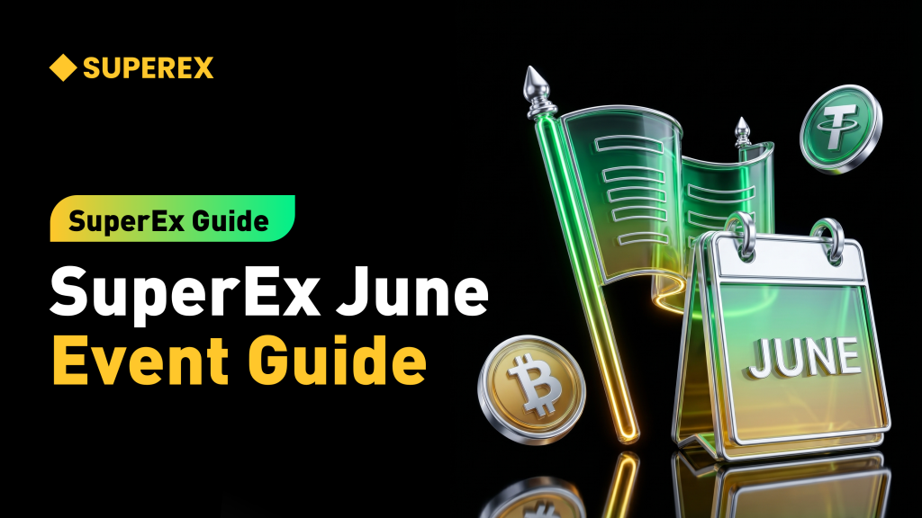 SuperEx-June-Event-Guide@2x-1024x576.png