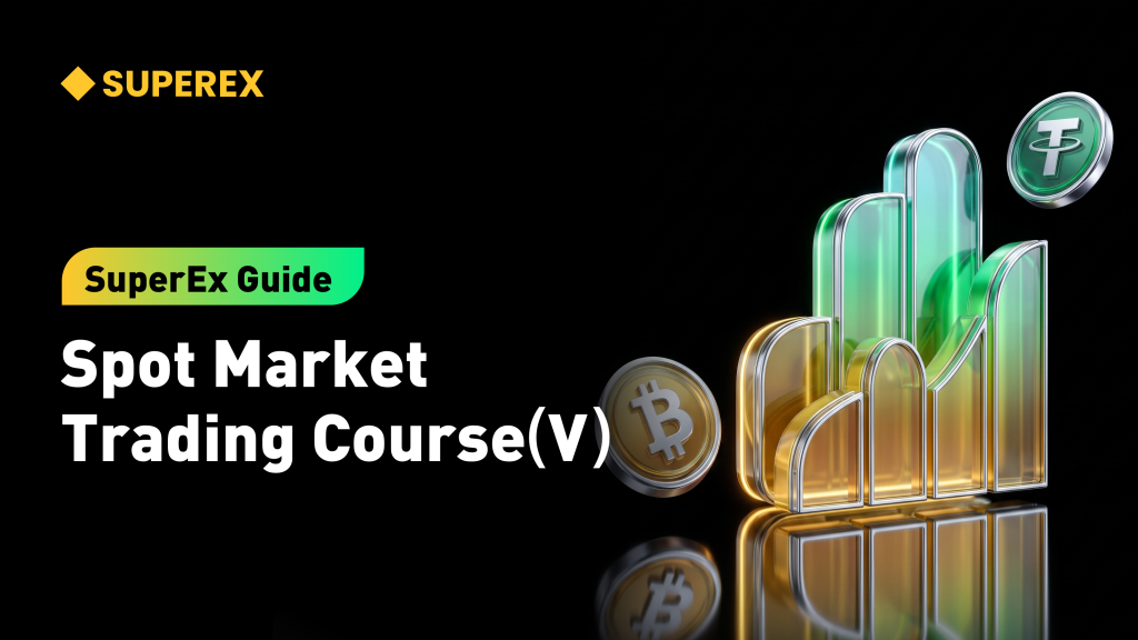 Spot-Market-Trading-Course%EF%BC%88II%EF